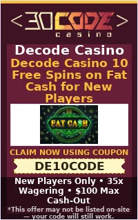 Decode Casino 10 Free Spins on Fat Cash for New Players