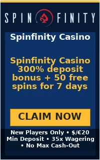 Spinfinity Casino 300% deposit bonus + 50 free spins for 7 days